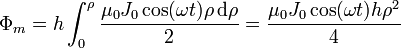 \Phi_m = h\int_0^\rho \frac{\mu_0J_0\cos(\omega t)\rho\,\mathrm{d}\rho}{2} = \frac{\mu_0J_0\cos(\omega t)h\rho^2}{4}