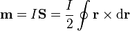 \mathbf{m}=I\mathbf{S}=\frac{I}{2}\oint \mathbf{r}\times\mathrm{d}\mathbf{r}