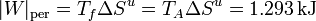 |W|_\mathrm{per}=T_f \Delta S^u = T_A \Delta S^u = 1.293\,\mathrm{kJ}