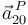 \vec{a}_{20}^{\, P}\,