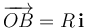 \overrightarrow{OB}=R\!\ \mathbf{i}