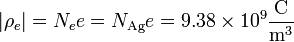 |\rho_e| = N_ee = N_\mathrm{Ag}e = 9.38\times 10^9 \frac{\mathrm{C}}{\mathrm{m}^3}