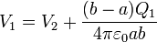 V_1 = V_2+\frac{(b-a)Q_1}{4\pi\varepsilon_0 a b}