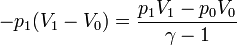 -p_1(V_1-V_0) = \frac{p_1V_1-p_0V_0}{\gamma-1}