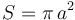 S=\pi\!\ a^2