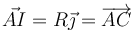 \vec{AI}=R\vec{\jmath}=\overrightarrow{AC}