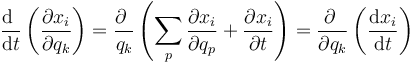 \frac{\mathrm{d}\ }{\mathrm{d}t}\left(\frac{\partial x_i}{\partial q_k}\right)=\frac{\partial \ }{q_k}\left(\sum_p\frac{\partial x_i}{\partial q_p}+\frac{\partial x_i}{\partial t}\right)=\frac{\partial\ }{\partial q_k}\left(\frac{\mathrm{d}x_i}{\mathrm{d}t}\right)