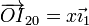 \overrightarrow{OI}_{20}=x\vec{\imath}_1