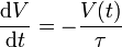 \frac{\mathrm{d}V}{\mathrm{d}t} = -\frac{V(t)}{\tau}