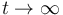 t\rightarrow\infty