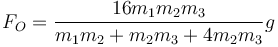 F_O=\frac{16m_1m_2m_3}{m_1m_2+m_2m_3+4m_2m_3}g