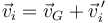 \vec{v}_i = \vec{v}_G+\vec{v}^{\,\prime}_i