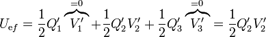 U_{\mathrm{e}f}=\frac{1}{2}Q'_1\overbrace{V'_1}^{=0}+\frac{1}{2}Q'_2V'_2+\frac{1}{2}Q'_3\overbrace{V'_3}^{=0}=\frac{1}{2}Q'_2V'_2