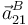 \vec{a}^{B}_{21}\,