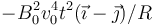 -B_0^2 v_0^4 t^2 (\vec{\imath}-\vec{\jmath})/R