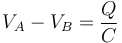 V_A-V_B = \frac{Q}{C}