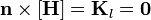 \mathbf{n}\times[\mathbf{H}]=\mathbf{K}_l = \mathbf{0}