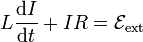 L\frac{\mathrm{d}I}{\mathrm{d}t}+IR = \mathcal{E}_\mathrm{ext}