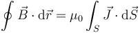 \oint \vec{B}\cdot\mathrm{d}\vec{r}=\mu_0\int_S\vec{J}\cdot\mathrm{d}\vec{S}