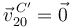 \vec{v}^{\,C'}_{20} = \vec{0} 