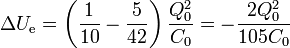 \Delta U_\mathrm{e}=\left(\frac{1}{10}-\frac{5}{42}\right)\frac{Q_0^2}{C_0}=-\frac{2Q_0^2}{105C_0}