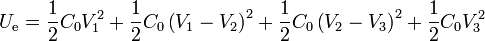 U_\mathrm{e}=\frac{1}{2}C_0V_1^2 +\frac{1}{2}C_0\left(V_1-V_2\right)^2+\frac{1}{2}C_0\left(V_2-V_3\right)^2+\frac{1}{2}C_0V_3^2