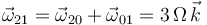 
\vec{\omega}_{21}=\vec{\omega}_{20}+\vec{\omega}_{01}=3\,\Omega\,\vec{k}
