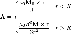 \mathbf{A}=\begin{cases}\displaystyle\frac{\mu_0\mathbf{M_0}\times\mathbf{r}}{3} & r<R \\ & \\ \displaystyle\frac{\mu_0R^3\mathbf{M}\times\mathbf{r}}{3r^3} &  r>R\end{cases}