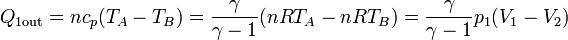 Q_{1\mathrm{out}} = nc_p(T_A-T_B) = \frac{\gamma}{\gamma-1}(nRT_A-nRT_B) = \frac{\gamma}{\gamma-1}p_1(V_1-V_2)