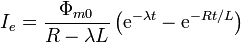 I_e = \frac{\Phi_{m0}}{R-\lambda L}\left(\mathrm{e}^{-\lambda t} - \mathrm{e}^{-Rt/L}\right)\,