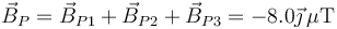 \vec{B}_P=\vec{B}_{P1}+\vec{B}_{P2}+\vec{B}_{P3}=-8.0\vec{\jmath}\,\mu\mathrm{T}