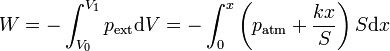 W = -\int_{V_0}^{V_1}p_\mathrm{ext}\mathrm{d}V =  -\int_{0}^{x}\left(p_\mathrm{atm}+\frac{kx}{S}\right)S\mathrm{d}x