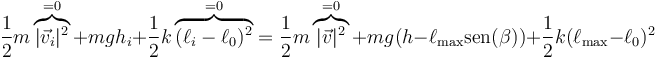 \frac{1}{2}m\overbrace{|\vec{v}_i|^2}^{=0}+m g h_i+\frac{1}{2}k\overbrace{(\ell_i-\ell_0)^2}^{=0} = \frac{1}{2}m\overbrace{|\vec{v}|^2}^{=0}+mg(h-\ell_\mathrm{max}\mathrm{sen}(\beta))+\frac{1}{2}k(\ell_\mathrm{max}-\ell_0)^2