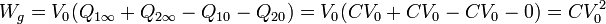 W_g = V_0(Q_{1\infty}+Q_{2\infty}-Q_{10}-Q_{20}) = V_0(CV_0+CV_0-CV_0-0) = CV_0^2