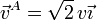 \vec{v}^{A}= \sqrt{2}\,v \vec{\imath}