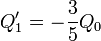 Q'_1 = -\frac{3}{5}Q_0