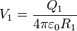 V_1 = \frac{Q_1}{4\pi\varepsilon_0 R_1}