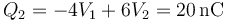 Q_2=-4V_1+6V_2 = 20\,\mathrm{nC}