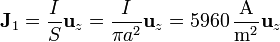 \mathbf{J}_1=\frac{I}{S}\mathbf{u}_z = \frac{I}{\pi a^2}\mathbf{u}_z = 5960\,\frac{\mathrm{A}}{\mathrm{m}^2}\mathbf{u}_z