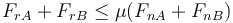 F_{rA}+F_{rB} \leq \mu(F_{nA}+F_{nB})