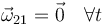 \vec{\omega}_{21}=\vec{0} \quad \forall t