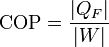 \mathrm{COP} = \frac{|Q_F|}{|W|}