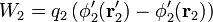 W_2 = q_2\left(\phi'_2(\mathbf{r}'_2)-\phi'_2(\mathbf{r}_2)\right)