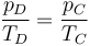 \frac{p_D}{T_D}=\frac{p_C}{T_C}