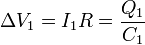 \Delta V_1 = I_1R= \frac{Q_1}{C_1}\qquad