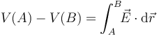 V(A) - V(B)=\int_A^B\!\! \vec{E}\cdot\mathrm{d}\vec{r}