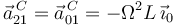 \vec{a}^{\, C}_{21}=\vec{a}^{\, C}_{01}=-\Omega^2 L\,\vec{\imath}_0