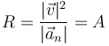 R=\frac{|\vec{v}|^2}{|\vec{a}_n|}=A