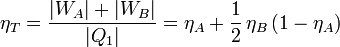 
\eta_T = \frac{|W_A| + |W_B|}{|Q_1|} =
\eta_A + \frac{1}{2}\,\eta_B\,(1-\eta_A)
