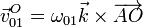 \vec{v}^O_{01}=\omega_{01}\vec{k}\times\overrightarrow{AO}